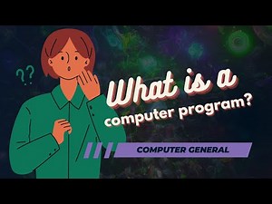 What is a computer program?