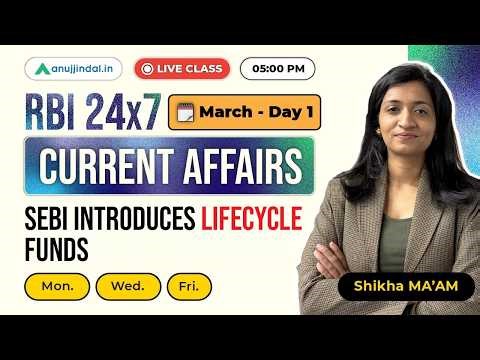 Finance Current Affairs March Day 1 | GA | RBI 247 Anuj Jindal | RBI Grade B Preparation 2026