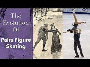 The History and Evolution of Pairs Figure Skating
