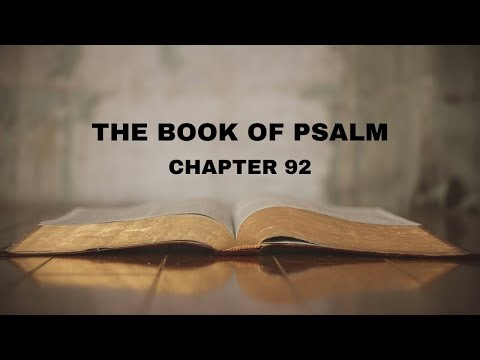 THE BOOK OF PSALM - CHAPTER 92(AUDIO BIBLE)