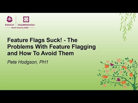 Feature Flags Suck! - The Problems With Feature Flagging and How To Avoid Them - Pete Hodgson, PH1