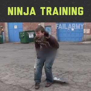 Master the moves of a true Fail Ninja. | FailArmy