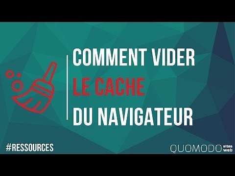 [RESSOURCES] - Vider le cache de son navigateur