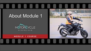 About The Module One Test - Motorcycle Riders Hub