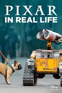 Pixar in Real Life: Pixar in Real Life: Season 1 Trailer