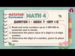 Matatag Math 4 Quarter 1 Week 7 Day 1-5