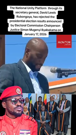 UPDATE: The National Unity Platform (NUP) through its secretary general, David Lewis Rubongoya, has rejected the presidential election results announced by Electoral Commission Chairperson Justice Simon Mugenyi Byabakama on January 17, 2026, calling them baseless due to the absence of declaration forms. #MonitorUpdates