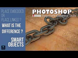 Smart Objects: Place Embedded and Place LInked, Whats the difference?