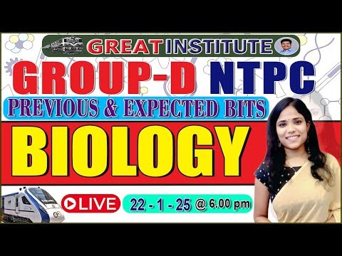 BIOLOGY- PREVIOUS & EXPECTED BITS | GROUP-D, NTPC