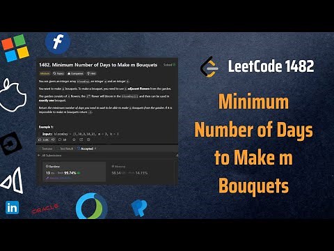 ✅Minimum Number of Days to Make m Bouquets 🌸 LeetCode 1482 - Binary Search - Explained in Detail