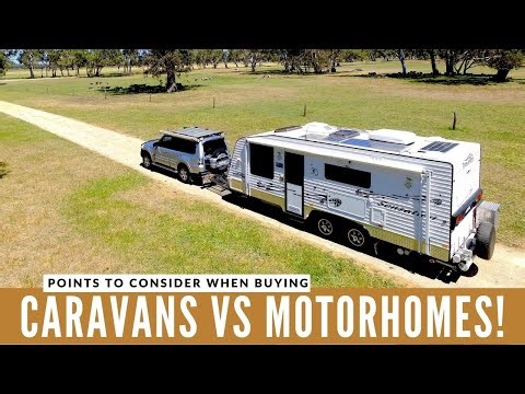 Caravans vs Motorhomes! Things to consider before purchasing