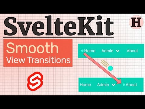 Smooth Page / View Transitions in SvelteKit