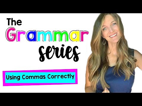 Using Commas Correctly