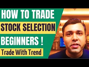 STOCK SELECTION STRATEGIES (For Beginners) 💹