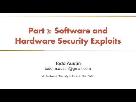Hardware Security Tutorial - Part 3 - Hardware and Software Attacks