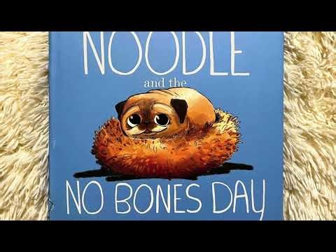 Noodle and The No Bones Day by Jonathan Graziano