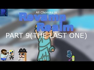 How to get all chomiks in Revamp Realm,also Sculptormik code is /e NEWB (PART 9 THE LAST ONE)