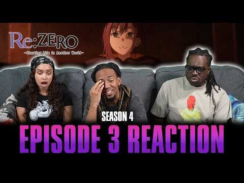 The Keeper of the Watchtower | Re: Zero S4 Ep 3 Reaction