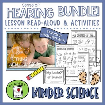 SENSE OF HEARING Read-Aloud Lesson & Activities BUNDLE - KINDERGARTEN SCIENCE