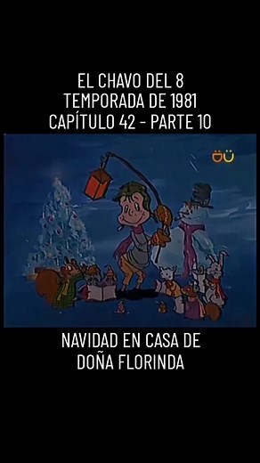 El Chavo Del 8 | Temporada De 1981 | Capítulo 42 | Navidad En Casa De Doña Florinda | Parte 10 #elchavodel8temporada1981 #temporada1981 #capítulo42 #parte10 #navidadencasadedoñaflorinda