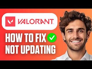 How To Fix Valorant Not Updating (Full Guide 2026)