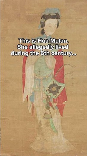 The original Chinese legend of Hua Mulan 😳 #history #arthistory