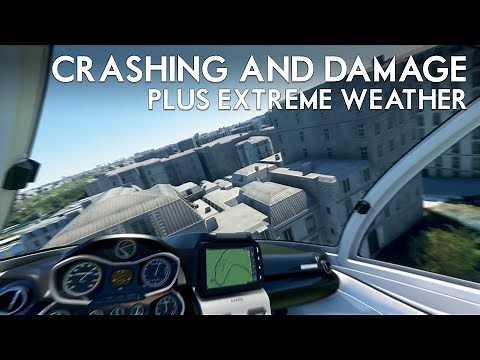 Microsoft Flight Simulator 2020 - Plane Crashes and Damage, Plus Rain, Wind and Extreme Weather