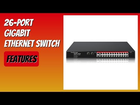 REVIEW (2025): 26-Port Gigabit Ethernet Switch. Features