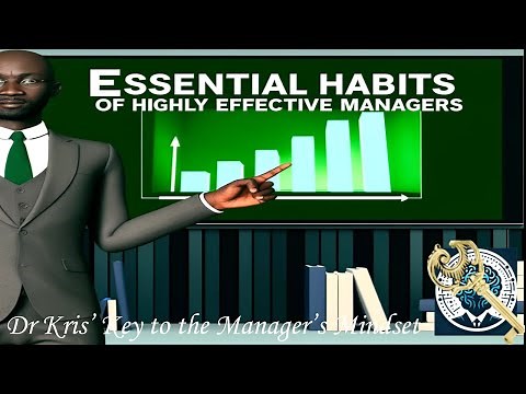 Essential Habits of Highly Effective Managers