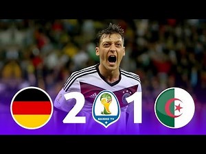 Germany 2-1 Algeria World Cup 2014 Extended Highlights Full HD