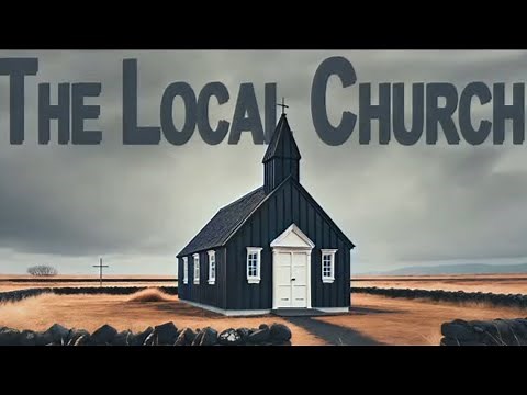 Definition and Importance - Local Church (1)