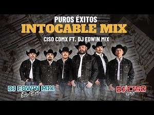 Intocable Mix 2022 DJ EDWIN MIX