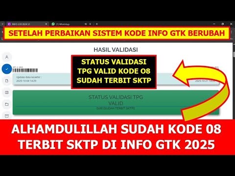 THANK GOD, CODE 08 HAS BEEN ISSUED, SKTP VALIDATION STATUS, TPG VALID, GTK INFO JULY-DECEMBER 2025