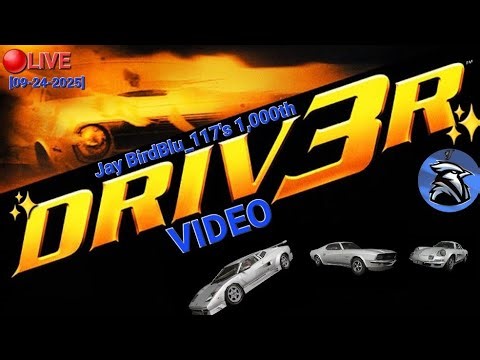 🔴LIVE | Jay BirdBlu_117's 1,000th DRIV3R Video [PS2] ☆ ||