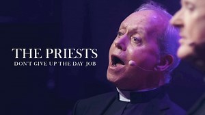 The Priests - Don't Give Up The Day Job