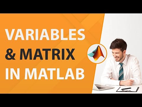 Variables & Matrix in MATLAB | MATLAB Tutorial for Beginners in Hindi