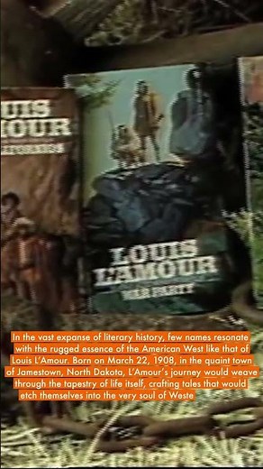 Louis L’Amour: Crafting the Legend of the American West | A Journey Through Words