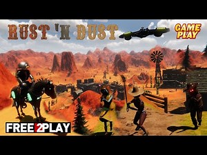 Rust 'n Dust ★ Gameplay ★ PC Steam [ Free to Play ] Open world Action Adventure game 2021 ★