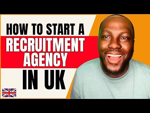 How To Start A Recruitment Agency UK: Step by Step Process - Beginners with No Experience