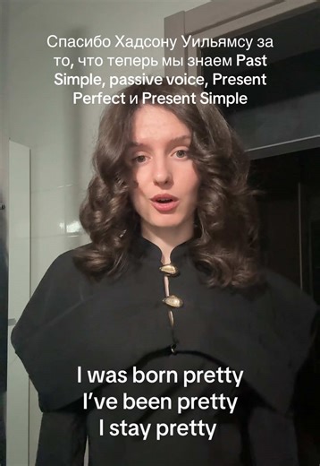 Pretty from Birth: A Voice on English Tenses