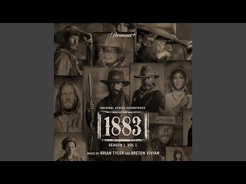 1883 Theme (From "1883: Season 1" Soundtrack)