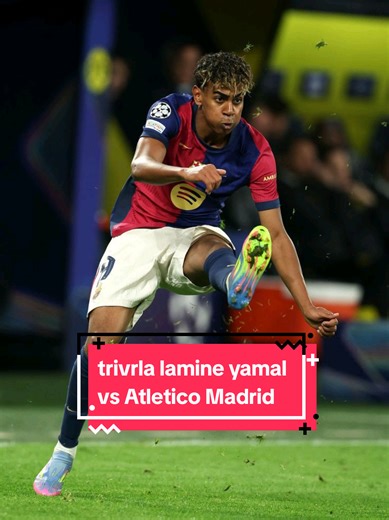 yamal vs Atletico today🔥 cr:@𝘿𝙖𝙛𝙛𝙆𝙮𝙤𝙠𝙚𝙣` ft 𝙂𝘾 #90menit #lamineyamal #fyp #infobola #fcbarcelona