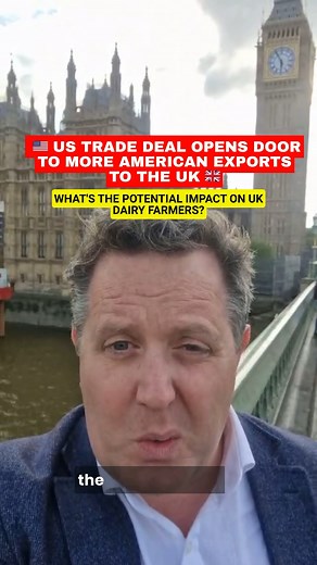 12K views · 405 reactions |  BIG NEWS FOR UK DAIRY �The new US–UK...