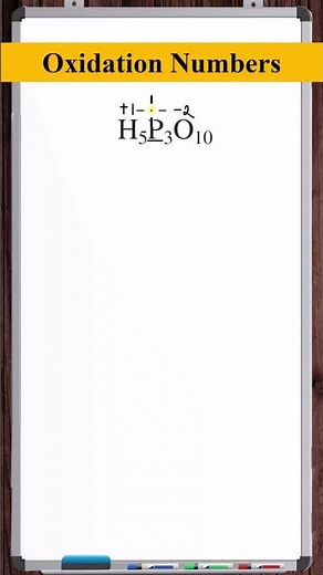 Determine the Oxidation Number | H5P3O10