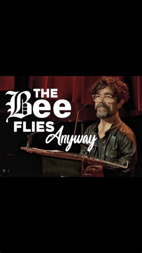 ACCORDING TO ALL EURODINAMIC LAWS THE BUMBLEBEE CANNOT FLIES #peterdinklage #motivation #advice