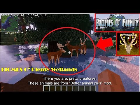 Minecraft How to: Biomes O' Plenty + Better Animal Plus mod? [Minecraft 1.14 mod tutorial]