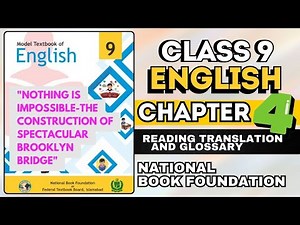 Class 9 English unit 4 reading translation and glossary National Book Foundation #NBF #english