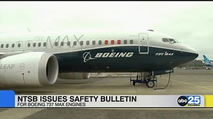 NTSB issues safety bulletin for Boeing 737 max engines - ABC Columbia