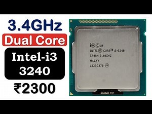 👉Intel i3 3240 CPU Review🔥इंटेल प्रोसेसर🔥3.4 GHz Intel Processor under 2500🔥Best Intel Dual Core CPU