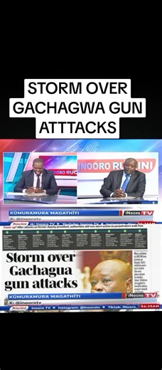 Storm Over Alleged Gachagua Gun Attacks in Kenya
